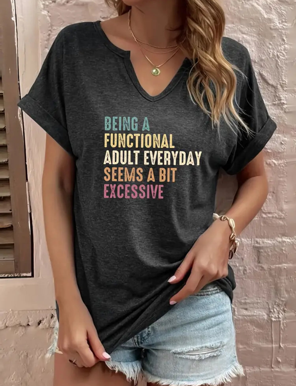 Being a functional adult.... women's t shirt (MEDIUM)