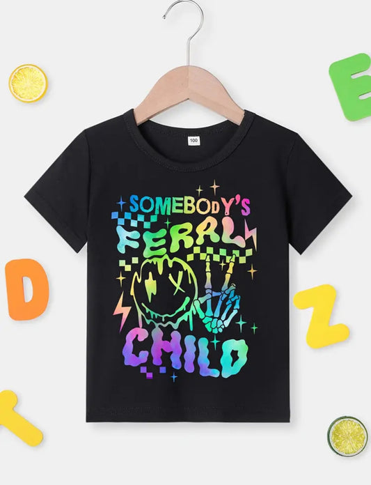 Somebody's feral child kids t shirt